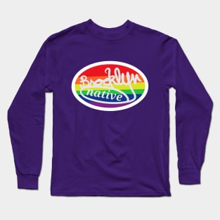 Pride colors Brooklyn Long Sleeve T-Shirt